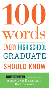 100 Words Every High School Graduate Should Know