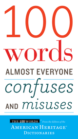 100 Words Almost Everyone Confuses and Misuses