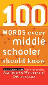  100 Words Every Middle Schooler Should Know